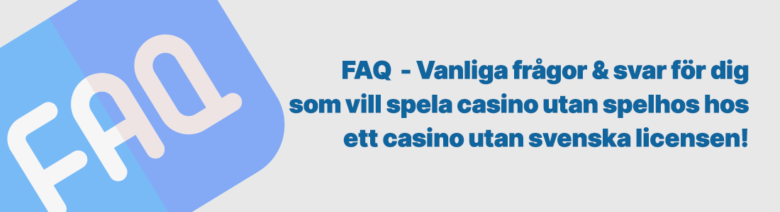 casino utan svensk licens faq
